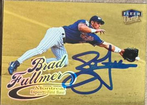 Brad Fullmer Autographed 1999 Fleer Ultra Gold Medallion #204G