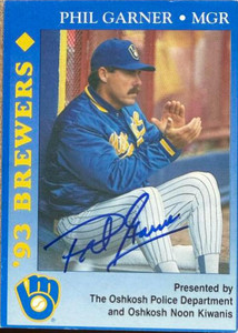 SOLD 167498 Phil Garner Autographed 1993 Milwaukee Brewers Police - Oshkosh Police Department & Oshkosh Noon Kiwanis #NNO SOLD 167498 Phil Garner Autographed 1993 Milwaukee Brewers Police - Oshkosh Police Department & Oshkosh Noon Kiwanis #NNO