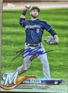 Ryan Braun Autographed 2018 Topps #180 