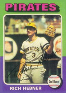 1975 Topps #492 Richie Hebner VG Pittsburgh Pirates 
