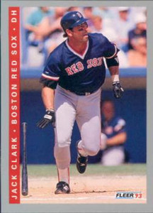 1993 Fleer #556 Jack Clark VG Boston Red Sox 