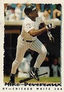 1995 Topps Traded and Rookies #32T Mike Devereaux NM-MT  Chicago White Sox 