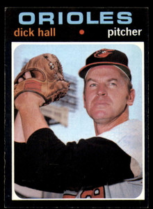 SOLD 141092 1971 Topps #417 Dick Hall VG Baltimore Orioles 