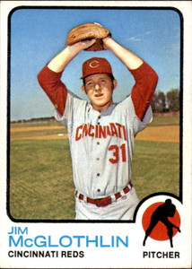 1973 Topps #318 Jim McGlothlin VG Cincinnati Reds 