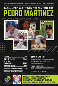 Pedro Martinez Autograph Premium Items (No Game used, Funkos, bobbles or McFarlane Figures)
