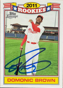 Domonic Brown Autographed 2011 Topps Lineage - 2011 Rookies Commemorative Set (Glossy Rookies) #17
