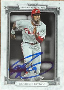 Domonic Brown Autographed 2014 Topps Museum Collection #91