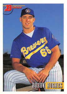 1993 Bowman #507 Bobby Hughes NM-MT  RC Rookie Milwaukee Brewers 