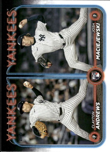 2024 Topps Update #US163 Clayton Andrews /Josh Maciejewski NM-MT  RC Rookie New York Yankees 