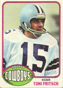 1976 Topps #132 Toni Fritsch VG Dallas Cowboys 