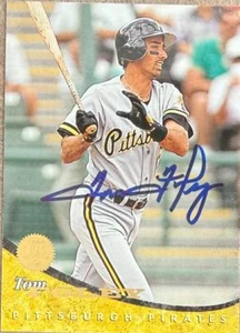 Tom Foley Autographed 1994 Leaf #335 Pittsburgh Pirates Card 