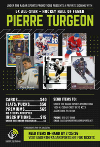 Pierre Turgeon Autograph Premium Items (No sticks, figures or bobbleheads)