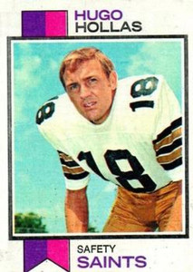 1973 Topps #51 Hugo Hollas VG New Orleans Saints 