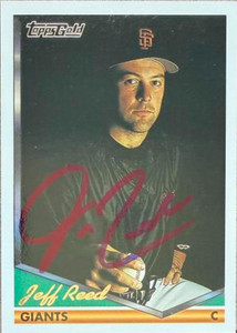 Jeff Reed Autographed 1994 Topps Gold #291 San Francisco Giants Card 