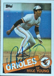 Mike Young Autographed 1985 Topps #173 Baltimore Orioles Card