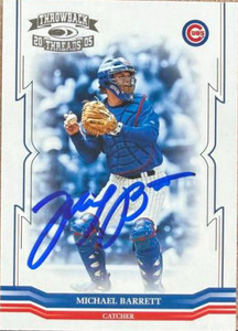 Michael Barrett Autographed 2005 Donruss Throwback Threads #8 Chicago Cubs Card