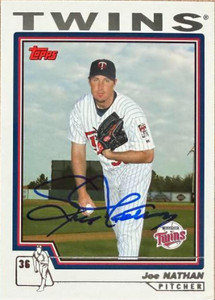 Joe Nathan Autographed 2004 Topps #557 Minnesota Twins Card