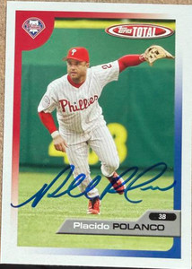 Placido Polanco Autographed 2005 Topps Total #25 Philadelphia Phillies Card