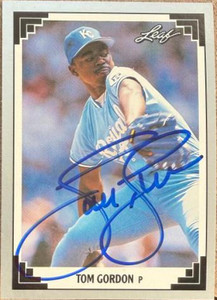 Tom Gordon Autographed 1991 Leaf #132 Kansas City Royals Card