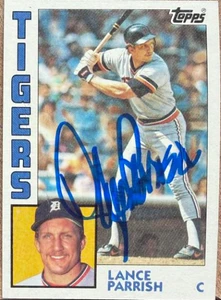 Lance Parrish Autographed 1984 Topps #640 Detroit Tigers Card