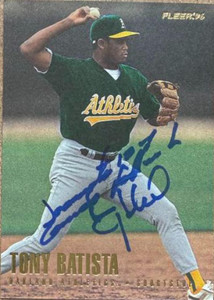 Tony Batista Autographed 1996 Fleer Update #U70 Oakland Athletics. RC
