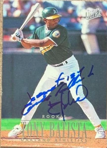 Tony Batista Autographed 1996 Fleer Ultra #396 Oakland Athletics. RC