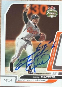 Tony Batista Autographed 2003 Fleer Focus Jersey Edition #113 Baltimore Orioles Card