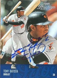 Tony Batista Autographed 2003 Playoff Prestige #11 Baltimore Orioles Card