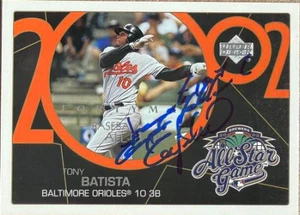 Tony Batista Autographed 2003 Upper Deck 40-Man #762 Baltimore Orioles Card