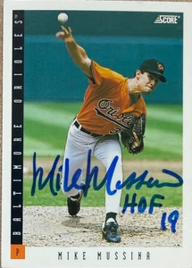 Mike Mussina HOF 19 Autographed 1993 Score #27 Baltimore Orioles Card