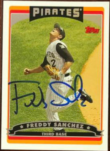 Freddy Sanchez Autographed 2006 Topps #509