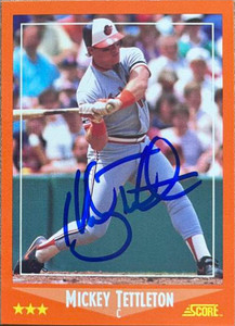 Mickey Tettleton Autographed 1988 Score Rookie/Traded #31T
