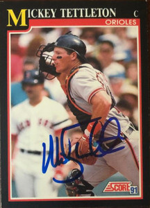 Mickey Tettleton Autographed 1991 Score #270