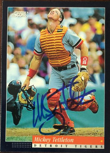 Mickey Tettleton Autographed 1994 Score #51