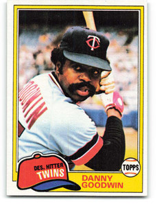 1981 Topps #527 Danny Goodwin VG Minnesota Twins 