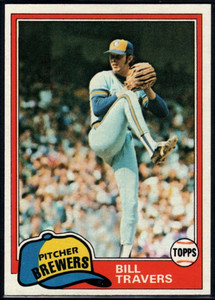 1981 Topps #704 Bill Travers DP VG Milwaukee Brewers 