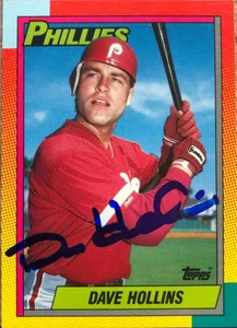 Dave Hollins Autographed 1990 Topps Traded #41T Philadelphia Phillies Card