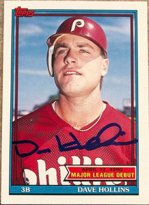 Dave Hollins Autographed 1991 Topps Major League Debut 1990 #69