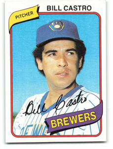 1980 Topps #303 Bill Castro VG Milwaukee Brewers 