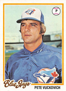 1978 Topps #241 Pete Vuckovich VG Toronto Blue Jays 
