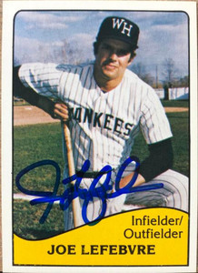 Joe Lefebvre Autographed 1979 TCMA West Haven Yankees #25