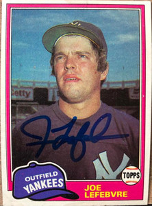 Joe Lefebvre Autographed 1981 Topps #103 Rookie Card 