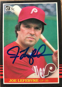 Joe Lefebvre Autographed 1985 Donruss #285