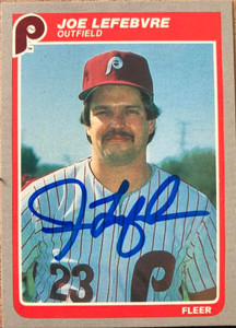 Joe Lefebvre Autographed 1985 Fleer #257 Philadelphia Phillies Card