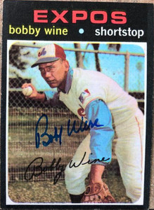 Bobby Wine Autographed 1971 Topps #171