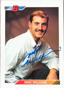 Mike Williams Autographed 1992 Bowman #152 Rookie Card 