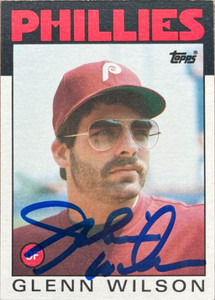 Glenn Wilson Autographed 1986 Topps #736 Philadelphia Phillies Card