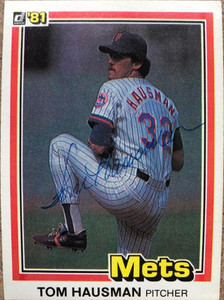 Tom Hausman Autographed 1981 Donruss #396