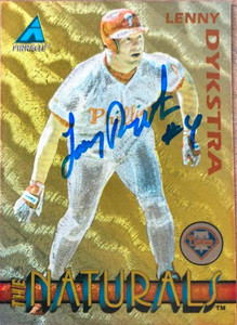 Lenny Dykstra Autographed 1994 Pinnacle The Naturals #17