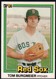 SOLD 90509 1981 Donruss #97a Tom Burgmeier NM-MT Boston Red Sox 